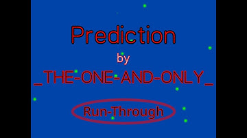 Prediction - 100% Pen | Run-Through