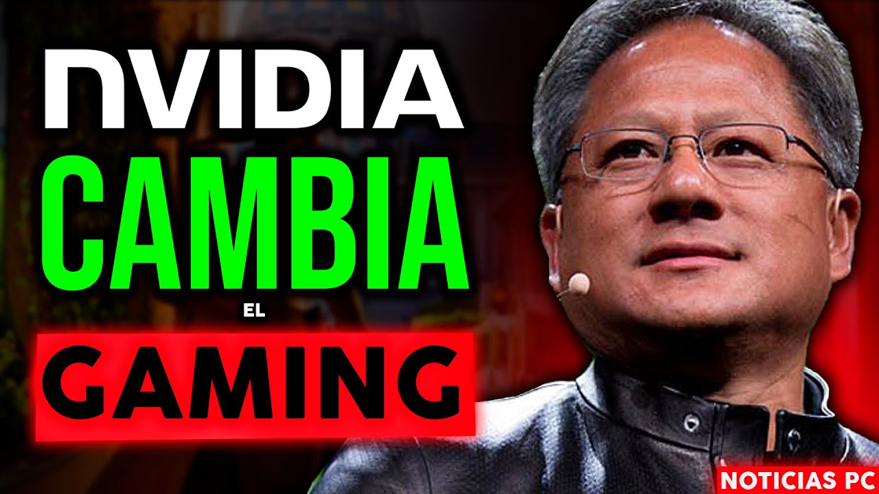 Nvidia CAMBIARÁ el GAMING en PC para SIEMPRE (ASÍ lo HARÁ) | Noticias PC