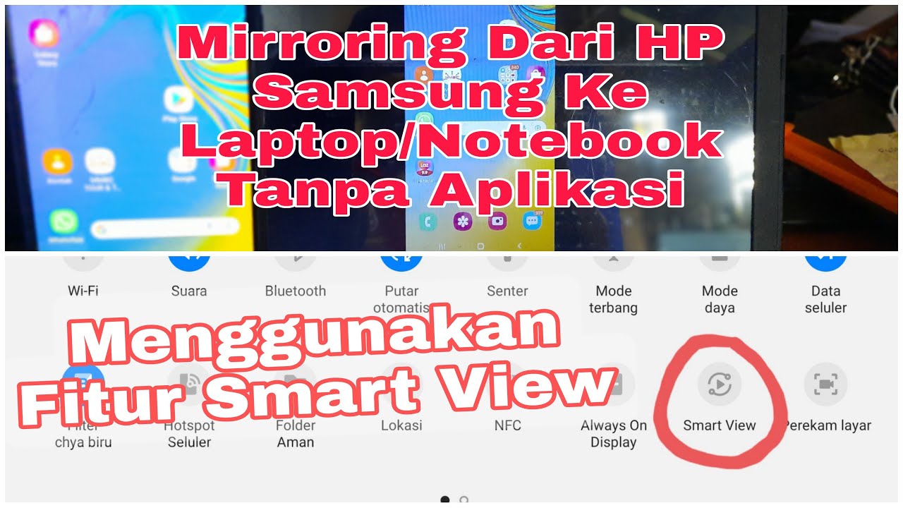 Tutorial Menghubungkan Hp Samsung Ke Layar Laptop Notebook Tanpa