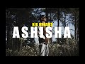 Ashisha big dreams official music prod ecstasy