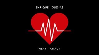 Enrique Iglesias   Heart Attack Remix