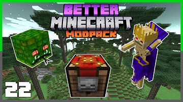 I JUST WANT AN UNCRAFTING TABLE | Better Minecraft Modpack Ep 22