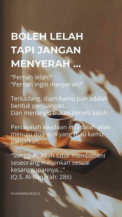 Boleh Lelah Tapi Jangan Menyerah #shorts #lelah #menyerah #janganmenyerah #perjuangan #pulih #kuat