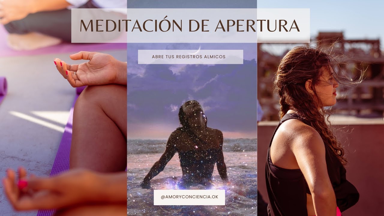 Meditación para aperturar tus Registros Akáshicos Amor y Conciencia