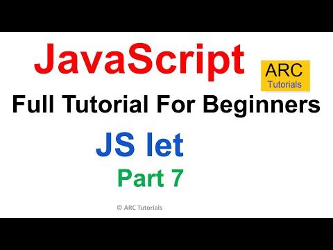 JavaScript Tutorial for Beginners Ep7 - let keyword