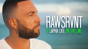 Rawsrvnt - On the Line ft. Japhia Life (Official Music Video)