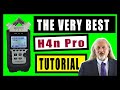 H4N Pro Complete Tutorial