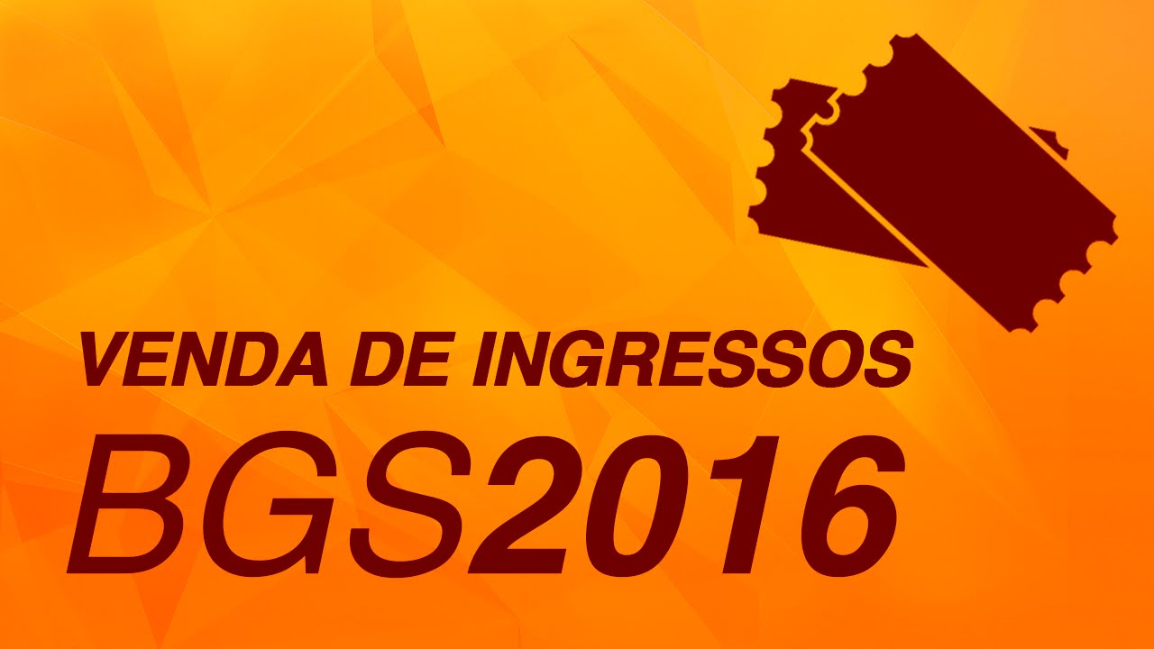 Resultado de imagem para imagens da BGS 2016
