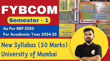 FYBCOM Semester 1 as per NEP 2020 for the Academic year 2024-25