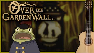 Over The Garden Wall - 'Frog Lullaby' (Classical Guitar) chords