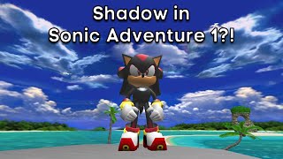 Shadow In Sonic Adventure 1? - Sonic Adventure Dx Mods