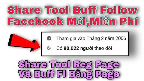 Share Tool Buff Follow Bằng Page Tốc Độ ( 100k Follow / Ngày ) Tool Pc| Huy Anh Official