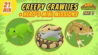Creepy Crawlies (Part 3/3)  Junior Rangers and Hero's Animals Adventure | Leo the Wildlife Ranger