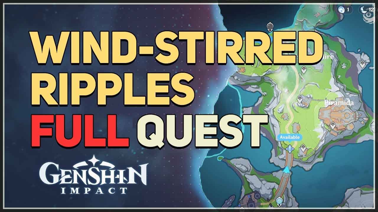 Wind-Stirred Ripples Genshin Impact - YouTube