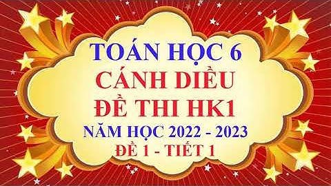 Bộ đề ôn tập toán lớp 6 học kì 1