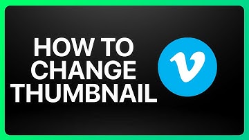 How To Change Thumbnail On Vimeo Tutorial