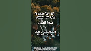 Surat No 42 : سورة الشورى - Ayat No 30