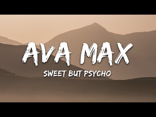 Sweet but psycho ava