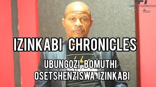 Izinkabi chronicles[ Episode 18] - Usizi nobungozi bomuthi wezinkabi
