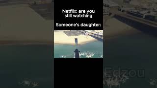 Netflix: Are You Still Watching Meme
