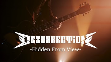 Desurrection - Hidden From View (OFFICIAL VIDEO)
