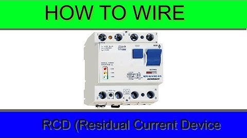 How To Wire Residual Current Device (RCD)