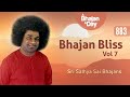 883 - Bhajan Bliss Vol - 7 | Thursday Special Video | Sri Sathya Sai Bhajans