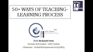 50 + WAYS OF TEACHING LEARNING PROCESS