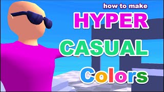 2 tricks to make hyper casual colors in [Unity] screenshot 3
