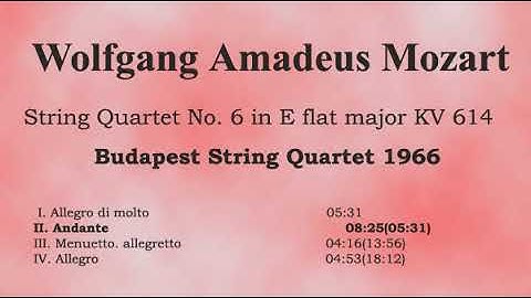 Mozart String Quintet No.6 KV614(Budapest String Quartet 1965)
