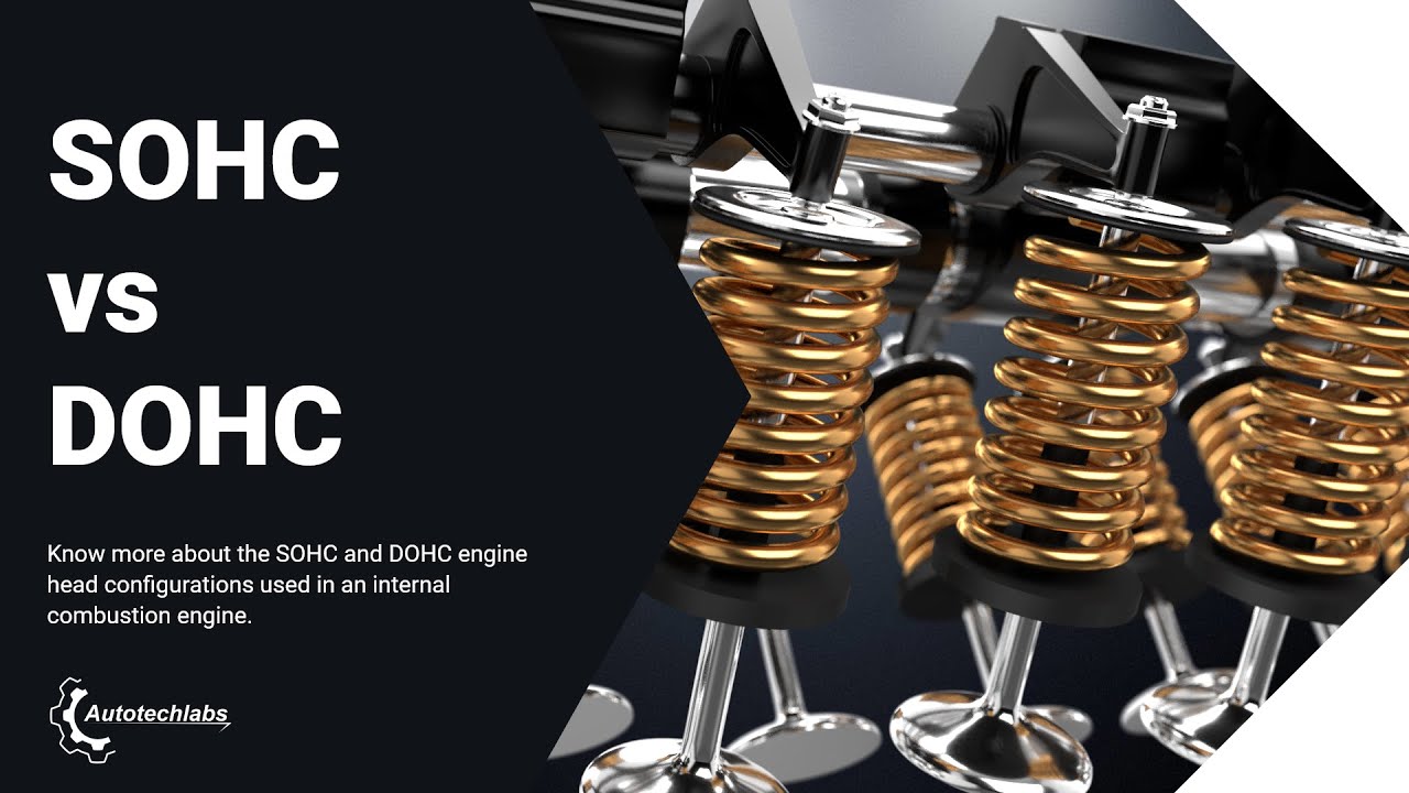 What'S The Difference Between A Dohc And Sohc?