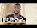 'I Deserve an Apology': Daren Sammy Calls Out Racism During IPL | The Quint