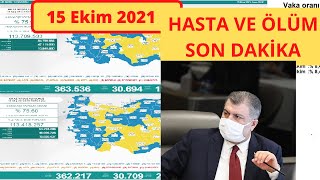 Son dakika: 15 Ekim Bugünkü vaka sayısı | Korona virüs vaka sayıları tablosu | Günlük vaka sayısı