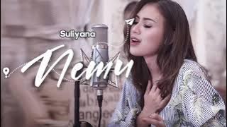 NEMU - SULIYANA ( lirik lagu )
