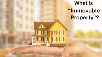 Meaning of Immovable Property