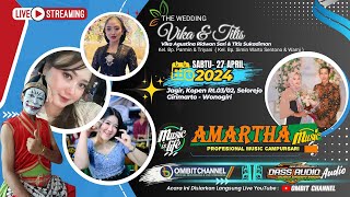 🔴LIVE. Cs. AMARTHA sesion 2~Wedding 