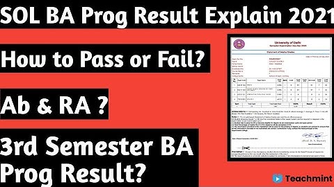 SOL BA Prog Result Explain 2021 || How to know Pass or Fail? || 3rd Semester Result? || Teachmint