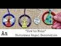 ‘How To Make’ (No: 1) | Christmas 'Dorset Button' Angel | Plus BONUS Project