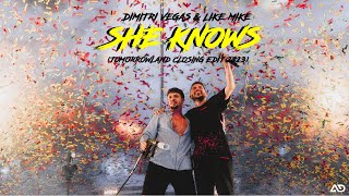 Dimitri Vegas & Like Mike - She Knows (Tomorrowland 2023 Closing Edit)