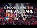 12 HIDDEN SECRETS in Times Square | New York City