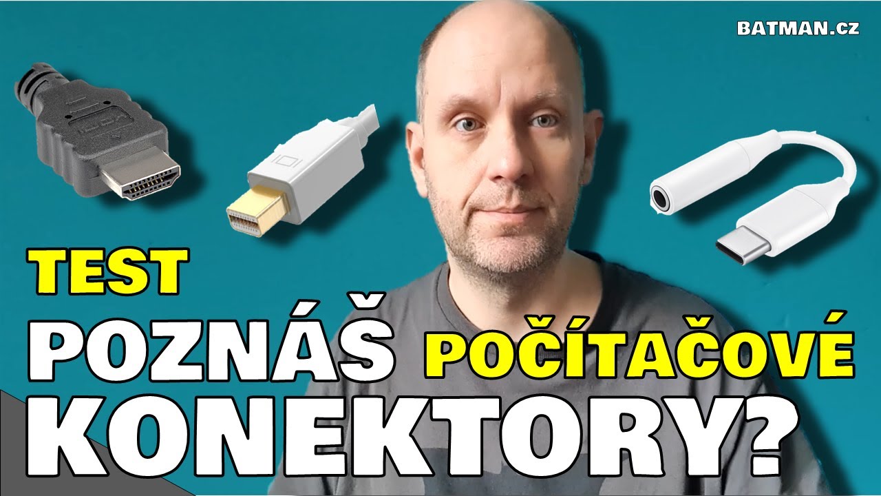 Poznáš všechny konektory? Test