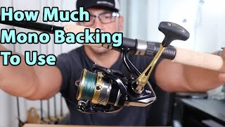 How To Tell Exactly How Much Mono Backing You Need For Your Spinning Reel 