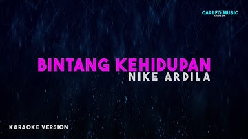 Nike Ardilla – Bintang Kehidupan (Karaoke Version)