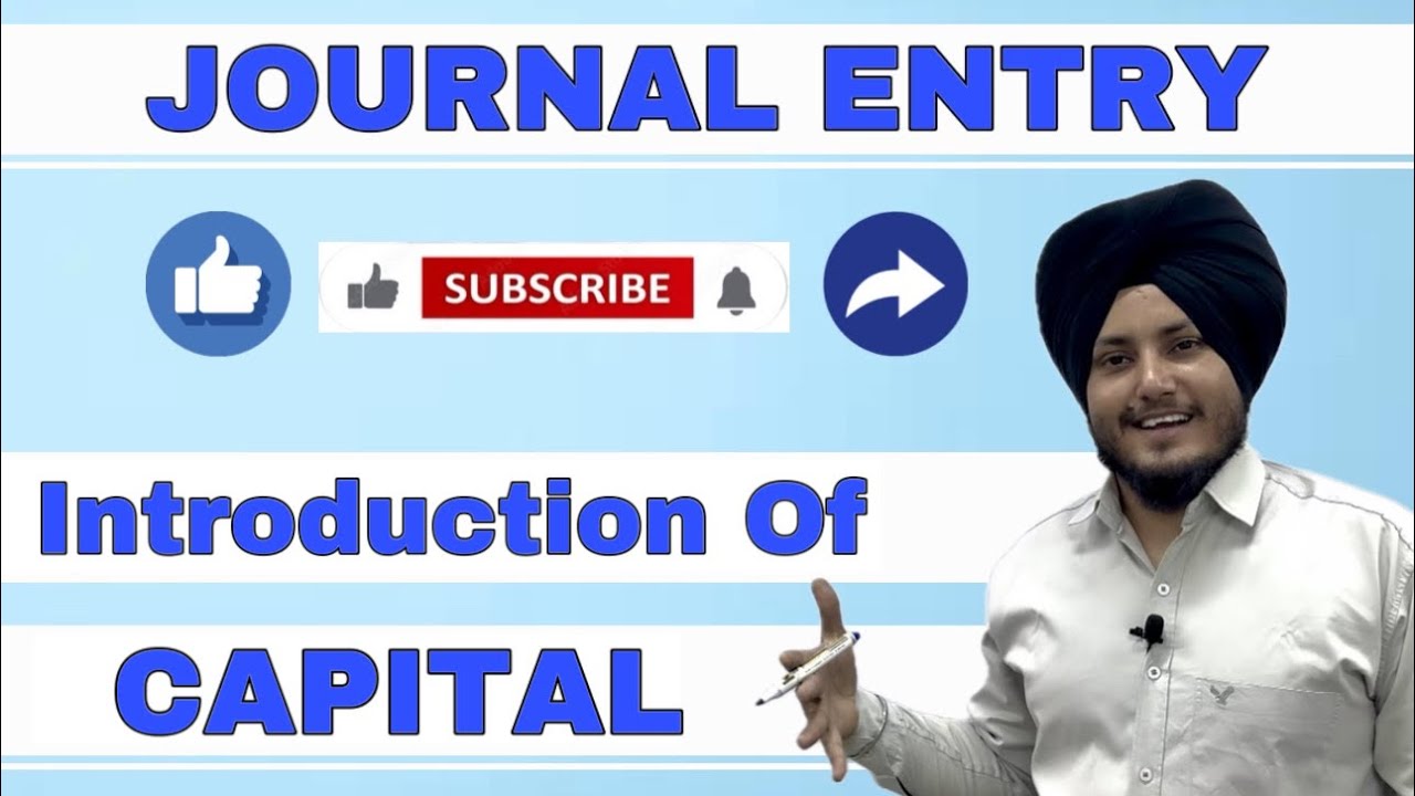 #6 Journal Entry Accounting Double Entry Introduction of CAPITAL # ...