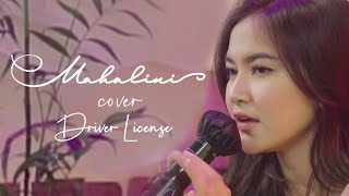 DRIVER LICENSE - OLIVIA RODRIGO (COVER BY MAHALINI)