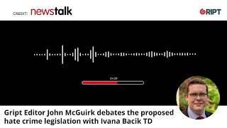 John Mcguirk Goes Toe To Toe With Ivana Bacik On Hate Crime Laws