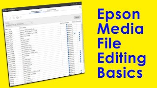 Editing Basics - How to Edit Epson Media Files / Epson Media Installer