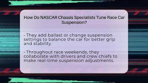 How Do NASCAR Chassis Specialists Tune Race Car Suspension? - Pit Stop Chronicles