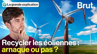 Peut-on vraiment recycler les éoliennes ? 🤔