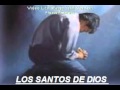 167 = LOS SANTOS DE DIOS = PEDRO ALCOCER R  = REUNIONES FAMILIARES CRISTIANAS